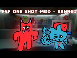 Friday Night Funkin ONE SHOT MOD - BANNED