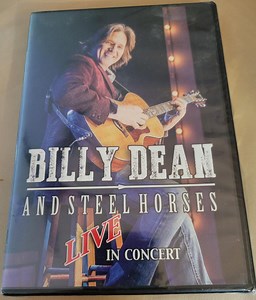 Billy Dean & Steel Horses - Live in Concert