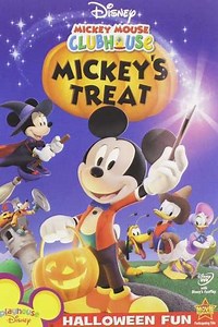 Mickey Mouse Clubhouse: Mickey's Treat (2007) - Movie
