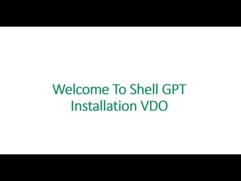 Shell-GPT (SGPT) Install