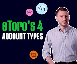 Which kind of eToro account suits you? | eToro Academy Video
