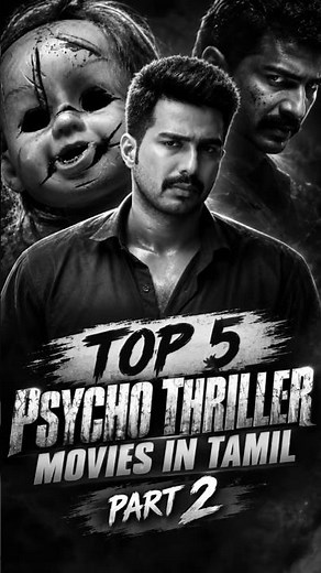Top 5 psycho thriller movies in Tamil part 2 /serial killer movies 🎥🔥#psychomovie #thriller#ytviral