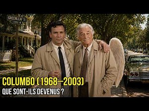 Columbo (1968–2003) : Que Sont-Ils Devenus ? — 57 Ans Plus Tard
