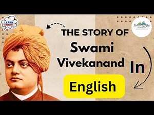 Swami Vivekananda Biography in English | Inspiring Life Story to Learn English#englishgrammar