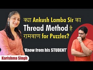 Best ways of solving PUZZLES | Honest review of THREAD METHOD | Karishma Singh | IBPS PO |