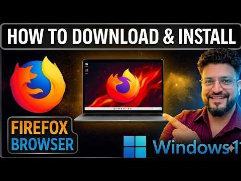 Mozilla Firefox: Download & Install on Windows 11