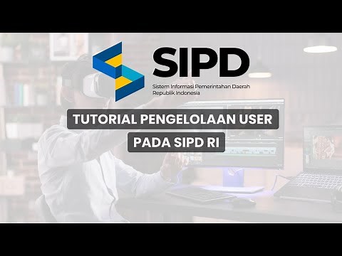 Tatacara pengelolaan akun SIPD RI terbaru sipd.kemendagri.go.id/landing #videos #sipd