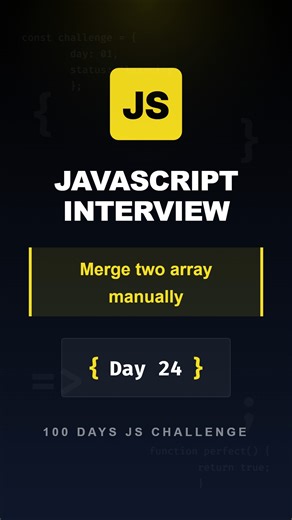 ImageMagixOnline on Instagram: "[ 24/100 ] Merge two arrays manually in JavaScript. - Without concat and without spread operator. - Interview-friendly logic using loops. Comment CLEAR if you understand. #javascript #jslogic #codingreels #programming #webdeveloper #frontend"