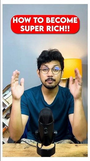 How to Become Super Rich