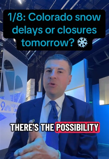 1/8: Colorado snow delays or closures tomorrow? ❄️ #colorado #coloradoweather #weather #snow #meteorologist