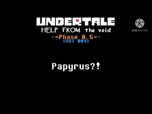 Undertale: Help from the Void OST 004 + 005 - Papyrus?! + Attack of the Brothers [Remastered]