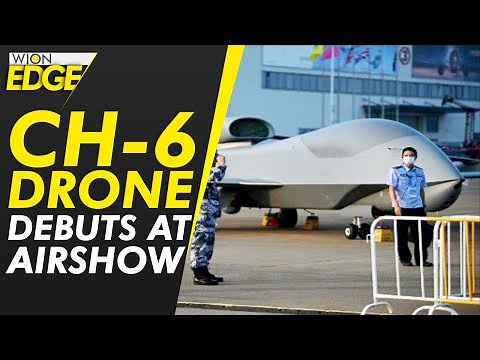 CH-6: Drone with new attack capabilities from China's massive air show | WION Edge