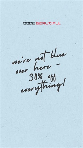 CODE Beautiful - Embrace you | One less reason to feel blue today 😘 use the code BLUE30 - and if you are feeling blue get yourself in our wonderful CODE Connect group to... | Instagram