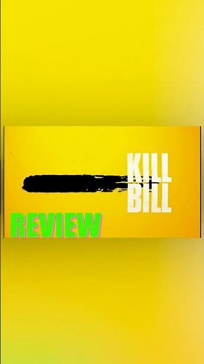 Kill Bill Vol. 1 #moviereview