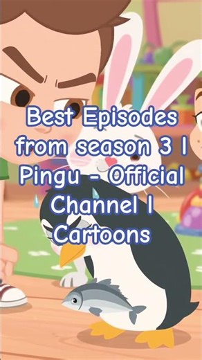 Best Episodes season 3 l Pingu Official channel l Cartoons For Kids