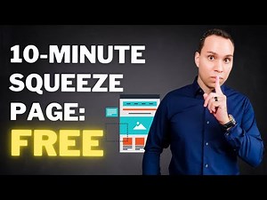 Build A Killer Squeeze Page For Free