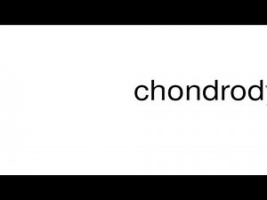 How to pronounce chondrodystrophy