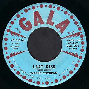 Wayne Cochran - Last Kiss / Funny Feeling