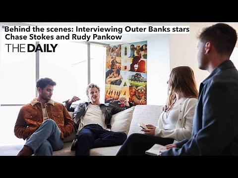 Behind the scenes: Interviewing Outer Banks stars Chase Stokes and Rudy Pankow
