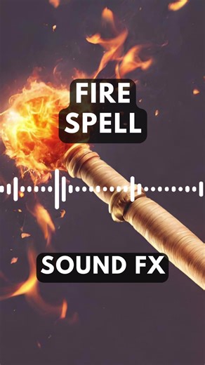 Magic Fire Spell Sound Effects Compilation
