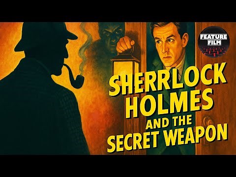 Sherlock Holmes: The Secret Weapon (1942) | Colorized Mystery with Basil Rathbone