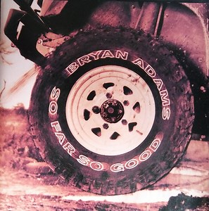 Bryan Adams - So Far So Good