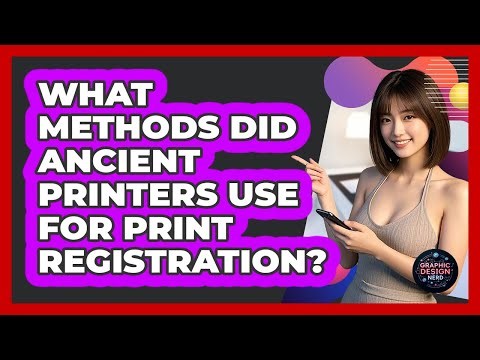 What Methods Did Ancient Printers Use For Print Registration? - Graphic Design Nerd