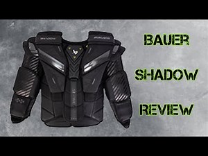 Bauer Shadow Chesty Review