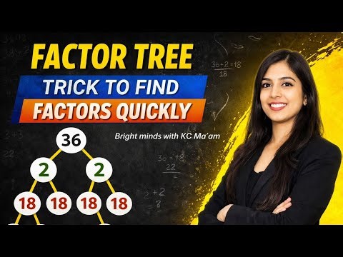 Factor Tree Trick to Find Prime Factors Quickly