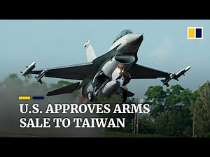 Washington’s US$1.8 billion arms sale to Taiwan is first weapons deal of its kind in over 40 years