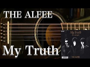 THE ALFEE／My Truth（アコギ）