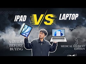 BEST GADGET FOR MEDICAL STUDENTS | iPad V/s laptop?| Needs v/s wants | An honest guide | Must Watch