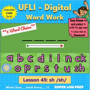 WORD WORK, UFLI Digital, Lesson 45