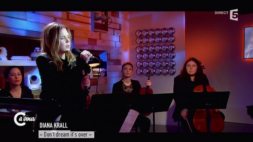 Diana Krall "Don't dream it's over" - C à vous - 09/02/2015