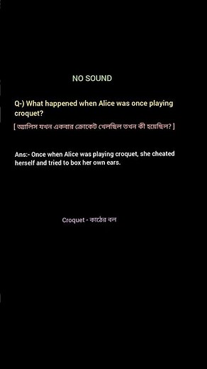 What happened when Alice was once playing croquet? [ Down The Rabbit-Hole by Lewis Carroll ]