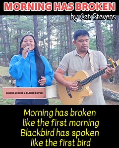 34K views · 853 reactions | Morning Has Broken by Cat Stevens (Cover) #selinajoycee #elexirmusic | Selina & Elexir - Gospel, Worship & Inspirational Songs | Facebook