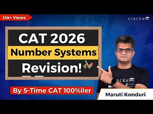 CAT 2026 Number Systems Full Revision | Live workshop by Maruti sir (CAT 100%iler)