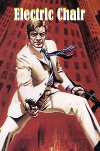 The Electric Chair - Movie