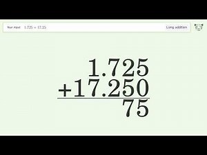 Long addition: Solve 1.725+17.25 step-by-step solution