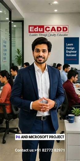 🚀 EduCADD Primavera P6 & Microsoft Project Course | Become a Planning Engineer