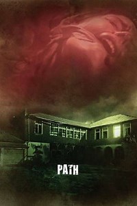 Path (2015) Streaming - Where to Watch Online