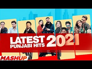 Latest Punjabi Hits 2021 (Mashup)| Amrit Maan | R Nait | Dilpreet Dhillon | Latest Punjabi Song 2021