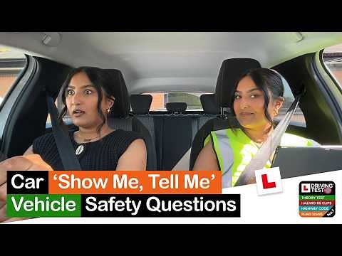 Driving Test: 'Show Me, Tell Me' Questions *THE COMPLETE GUIDE*