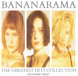 Bananarama - The Greatest Hits Collection