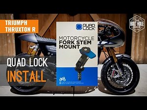 Quad Lock Fork Stem Mount Installation on Triumph Thruxton R