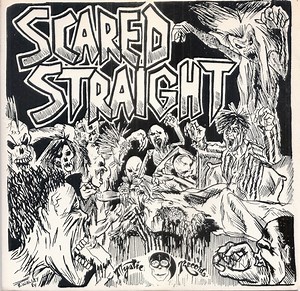 Scared Straight - Born To Be Wild
