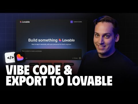 Build with Vibes, Export Your Code to Lovable