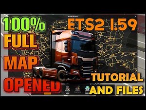 Full Explored 100% Map in ETS2 1.59 with latest Benelux Rework * Guide and files