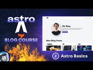 Astro Blog Course #2 - Astro Basics