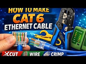 How to Make a Cat 6 Ethernet Cable: Step-by-Step Guide | Make Your Own Cat 6 Cables: Save Money